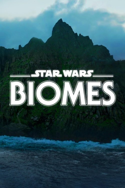 Movie poster for Star Wars Biomes (2021)