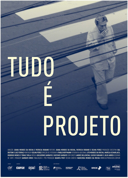 Movie poster for Tudo é Projeto (2017)
