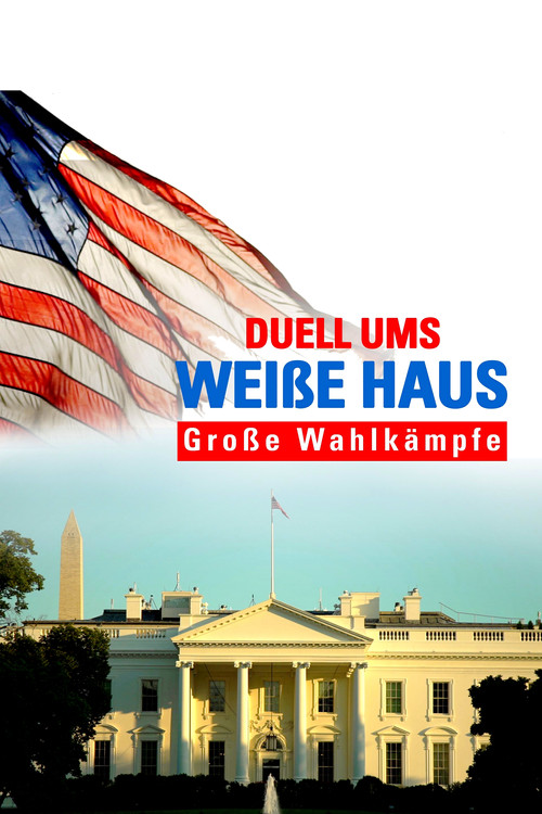 Movie poster for Duel for the White House (2016)