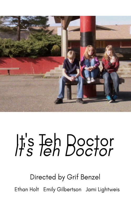 Movie poster for It's Teh Doctor (2010)