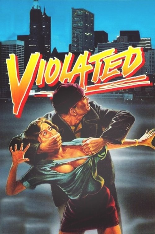 Movie poster for Violated (1984)