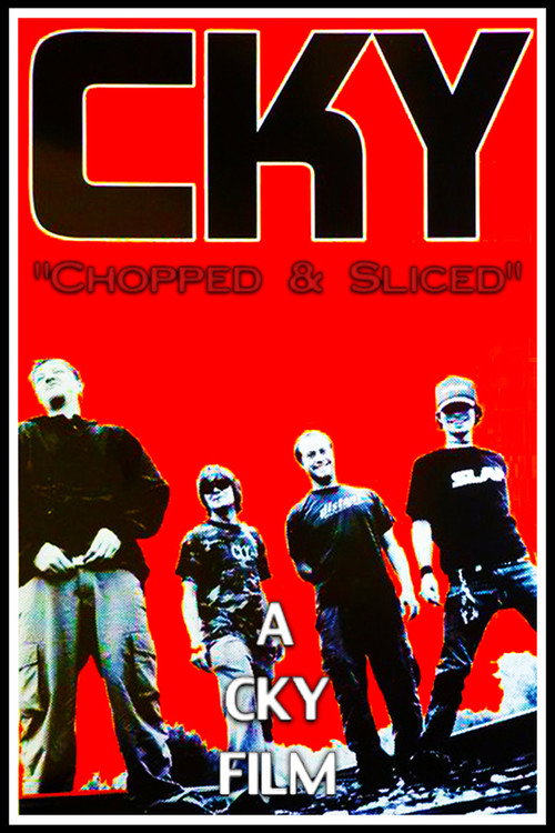 Movie poster for CKY: Chopped & Sliced (2003)