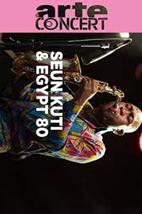 Movie poster for Seun Kuti & Egypt 80 Leverkusener Jazztage 2024 (2024)