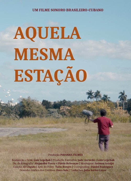 Movie poster for Aquela Mesma Estação (2021)