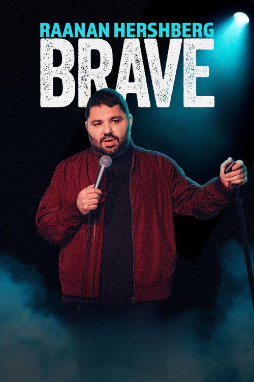 Movie poster for Raanan Hershberg: Brave (2024)