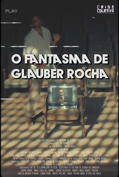 Movie poster for O Fantasma de Glauber Rocha (2019)