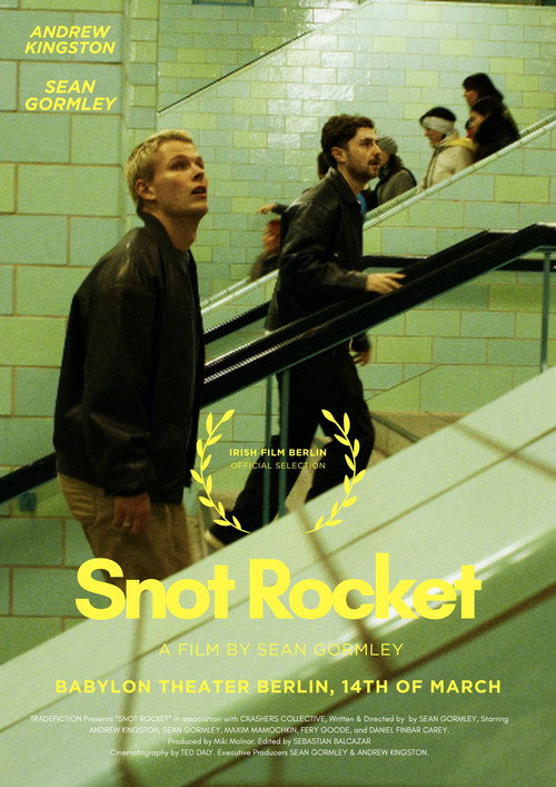 Movie poster for SNOT ROCKET: Eine Bohemian Schnapsidee (2026)