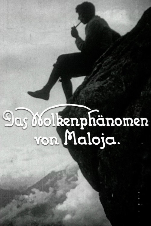Movie poster for Cloud Phenomena of Maloja (1924)