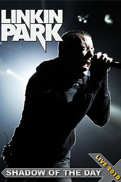 Movie poster for Linkin Park: Shadow of the Day (2012)
