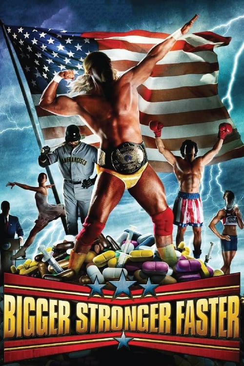 Movie poster for Bigger Stronger Faster* (2008)