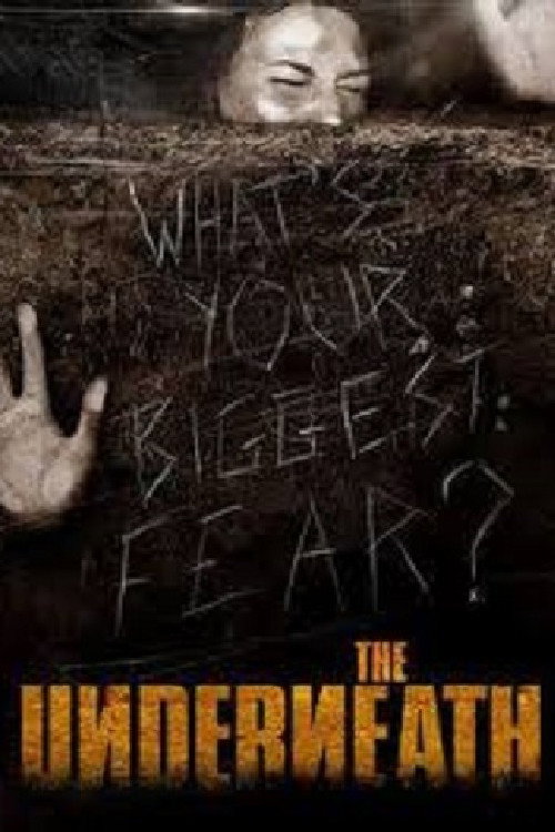 Movie poster for The Underneath (2013)