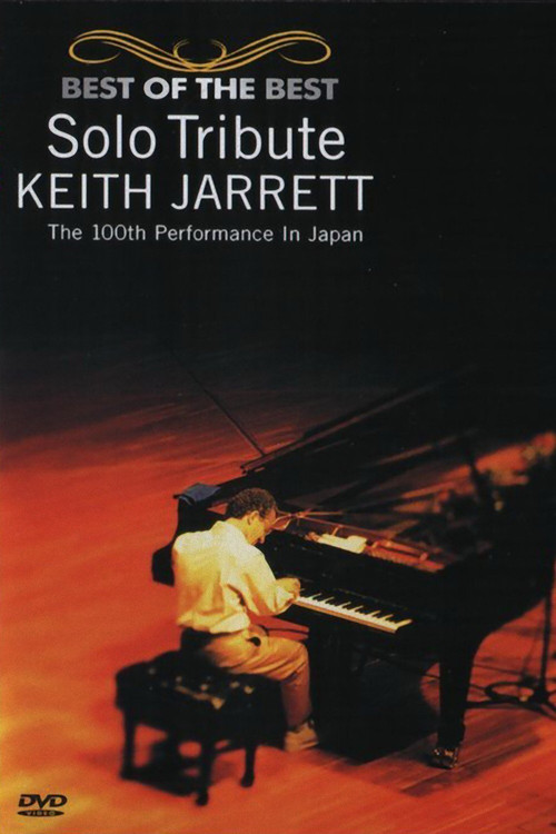 Movie poster for Solo Tribute: Keith Jarrett – The 100th Performance in Japan (2002)