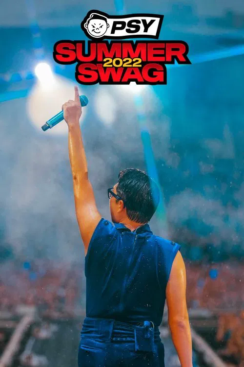 Movie poster for PSY Summer Swag 2022 (2023)