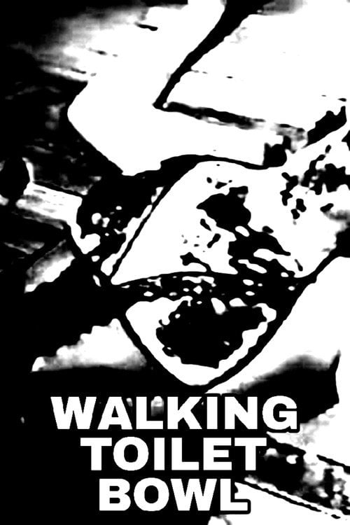 Movie poster for Walking Toilet Bowl (1990)