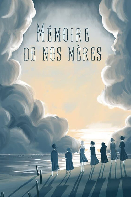 Movie poster for Mémoire de nos Mères (2022)