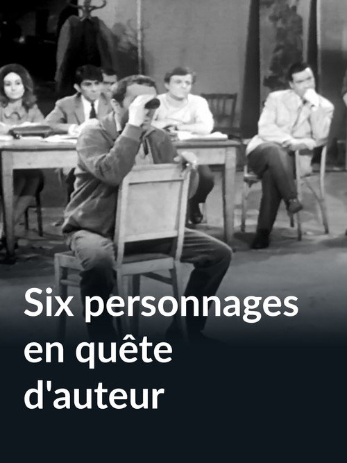 Movie poster for Six personnages en quête d'auteur (1964)