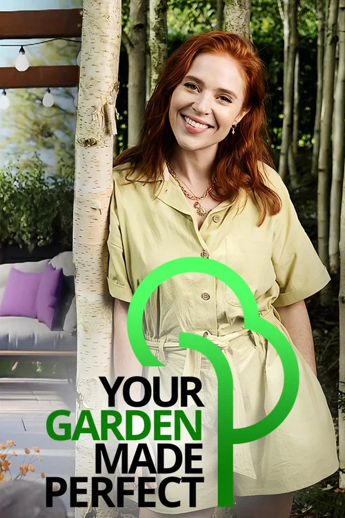 Series poster for Your Garden Made Perfect (2021)