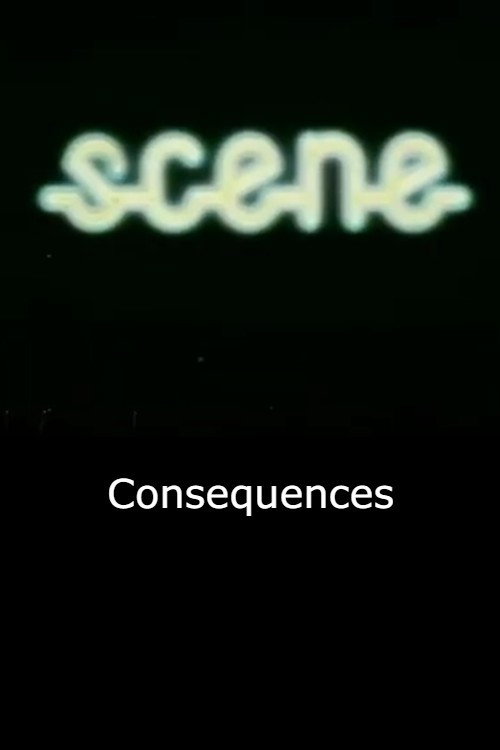Movie poster for Consequences (1977)