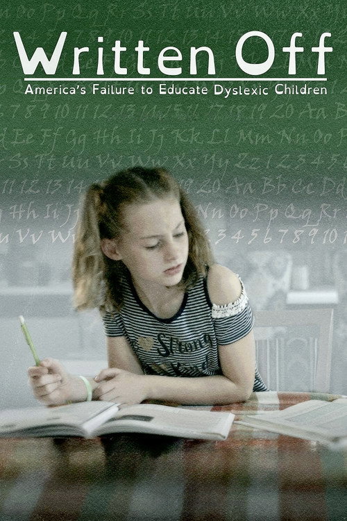 Movie poster for Written Off: America's Failure to Educate Dyslexic Children (2020)