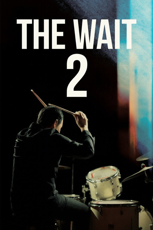 Movie poster for The Wait 2 (2025)