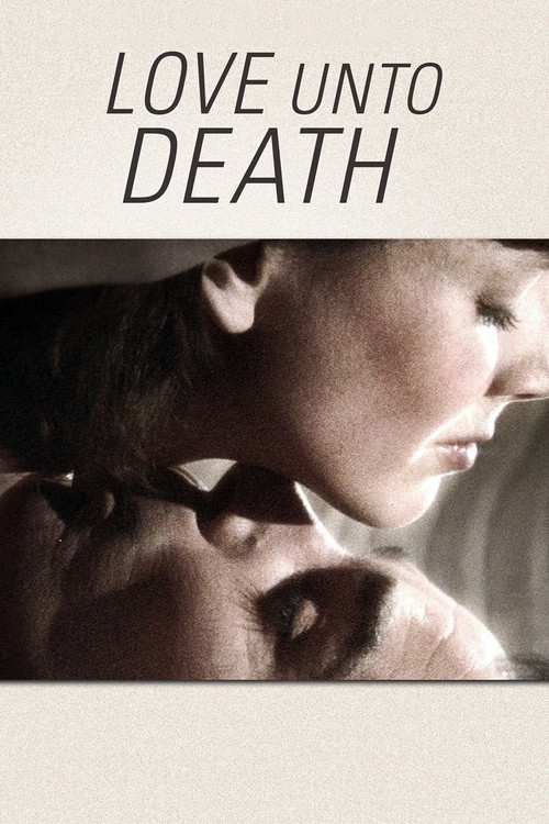 Movie poster for Love Unto Death (1984)