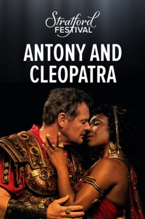 Movie poster for Stratford Festival: Antony and Cleopatra (2015)