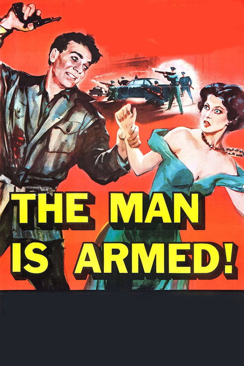 Movie poster for The Man Is Armed (1956)