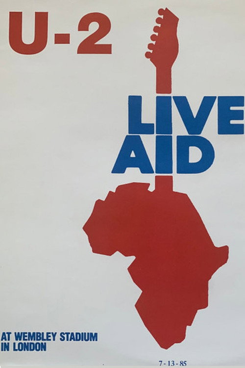 Movie poster for U2 at Live Aid (1985)