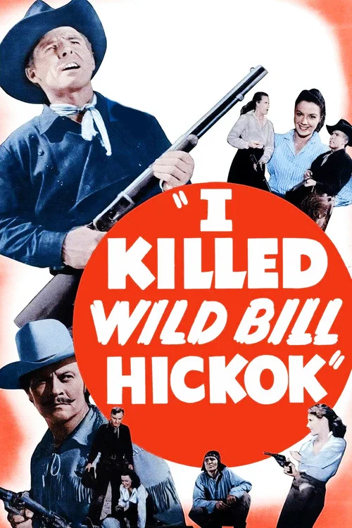 Movie poster for I Killed Wild Bill Hickok (1956)