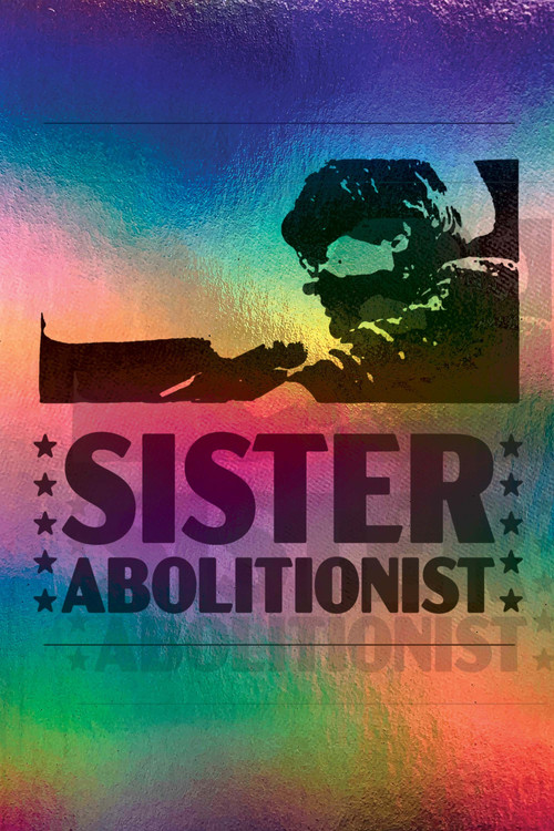 Movie poster for Sister Abolitionist