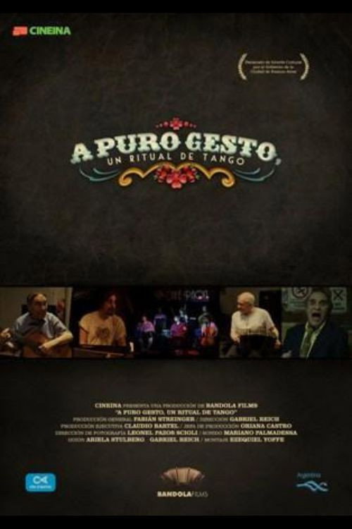 Movie poster for A puro gesto, un ritual de tango (2015)