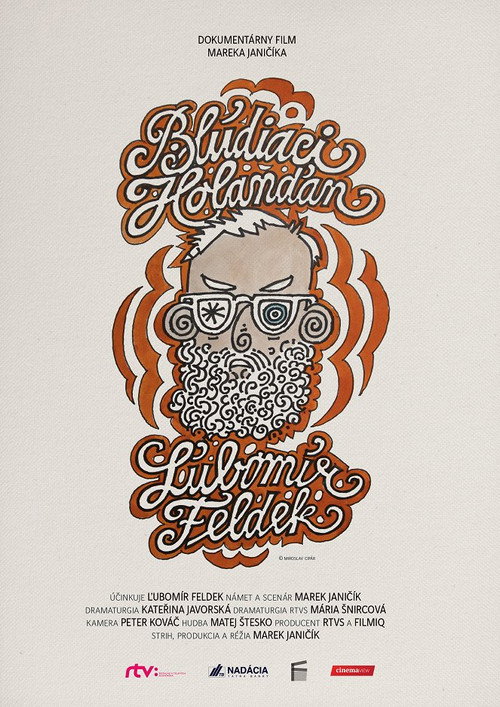 Movie poster for Blúdiaci Holanďan Ľubomír Feldek (2021)