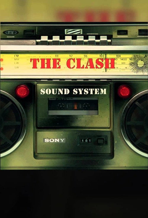 Movie poster for The Clash - Sound system (2013)