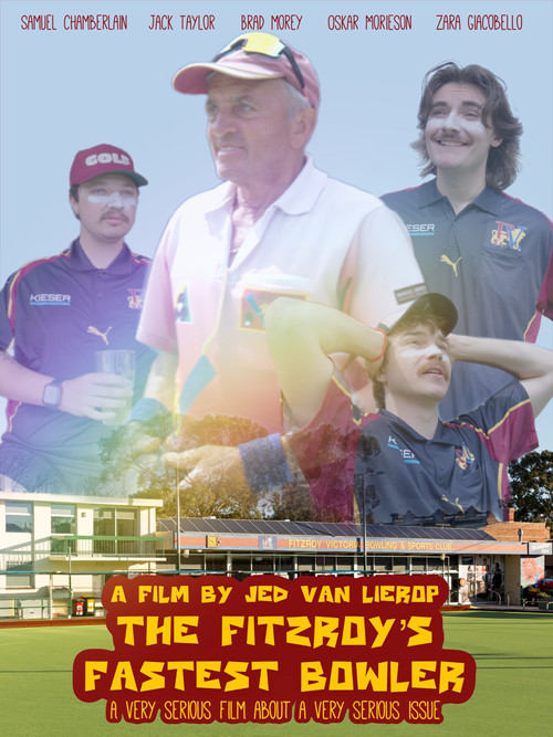 Movie poster for The Fitzroy's Fastest Bowler (2026)
