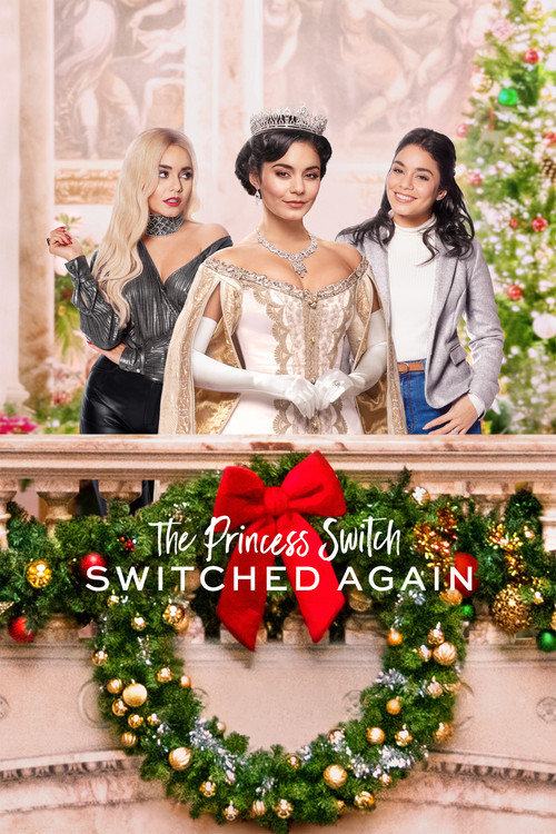 Movie poster for The Princess Switch: Switched Again (2020)