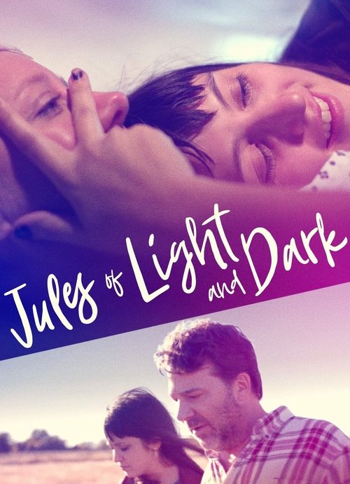 Movie poster for Jules of Light and Dark (2018)