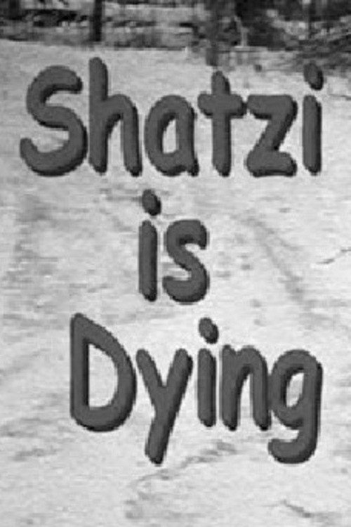 Movie poster for Shatzi Is Dying (2000)