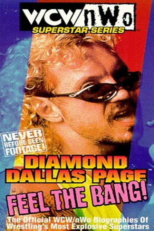 Movie poster for WCW/NWO Superstar Series: Diamond Dallas Page - Feel the Bang! (1999)