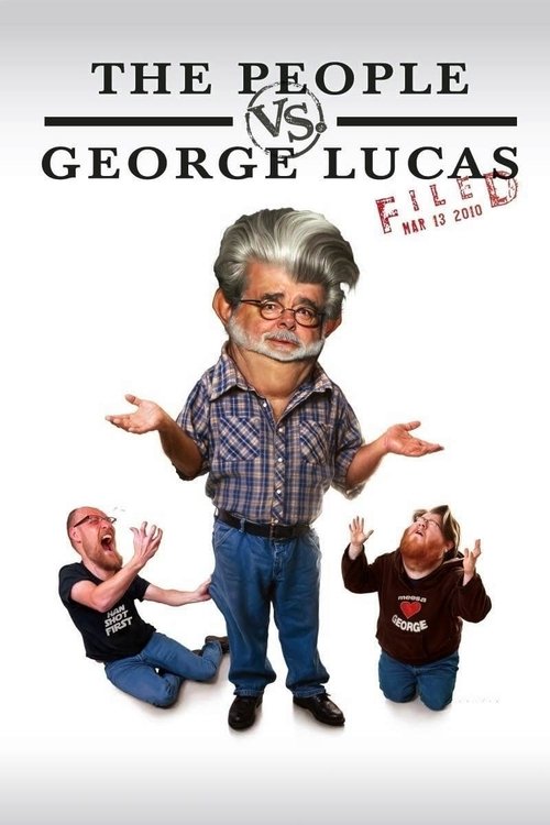Movie poster for The People vs. George Lucas (2010)