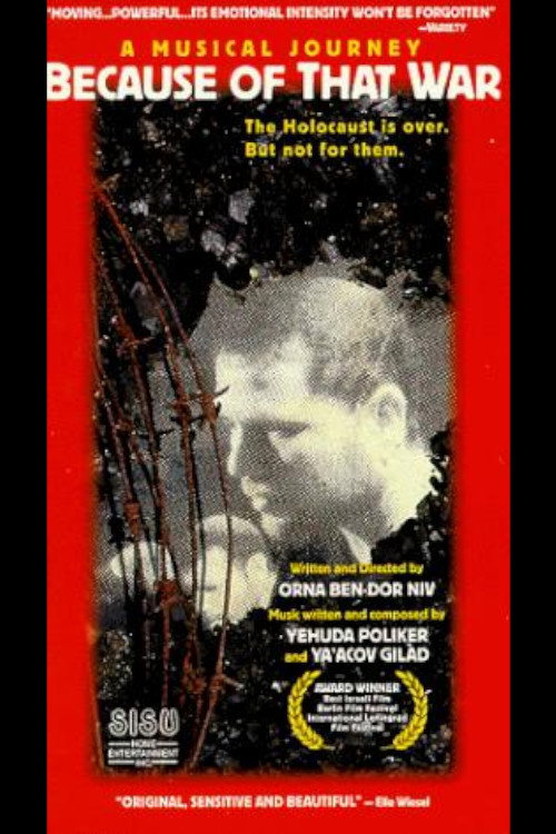 Movie poster for Because of that War (1989)