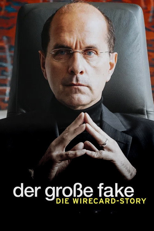 Movie poster for Der große Fake - Die Wirecard-Story (2021)