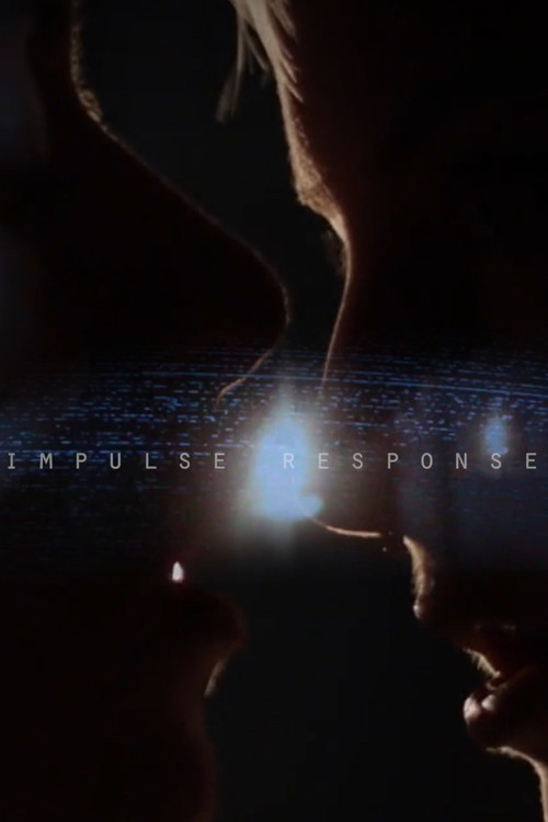 Movie poster for Impulse Response (2014)
