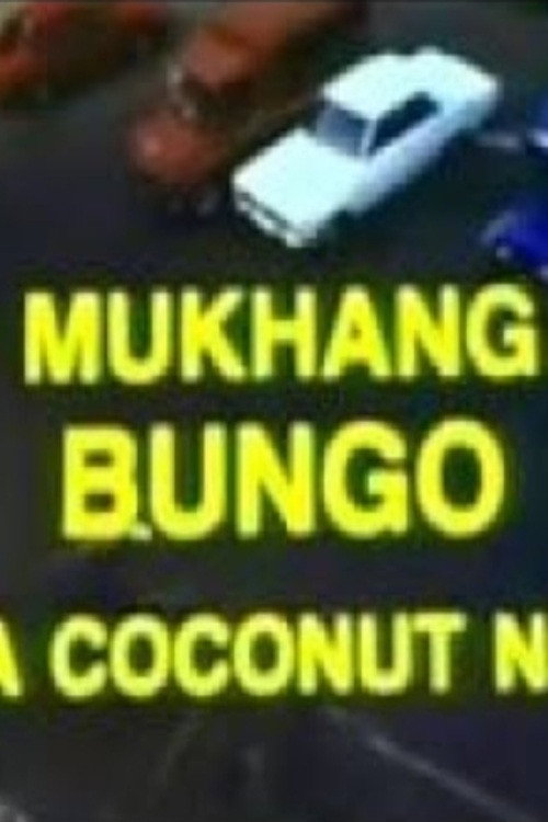 Movie poster for Mukhang Bungo: Da Coconut Nut (1992)
