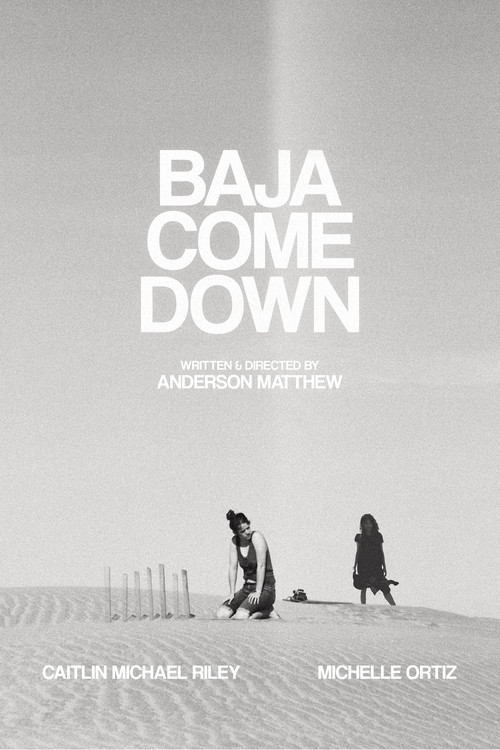 Movie poster for Baja Come Down (2021)