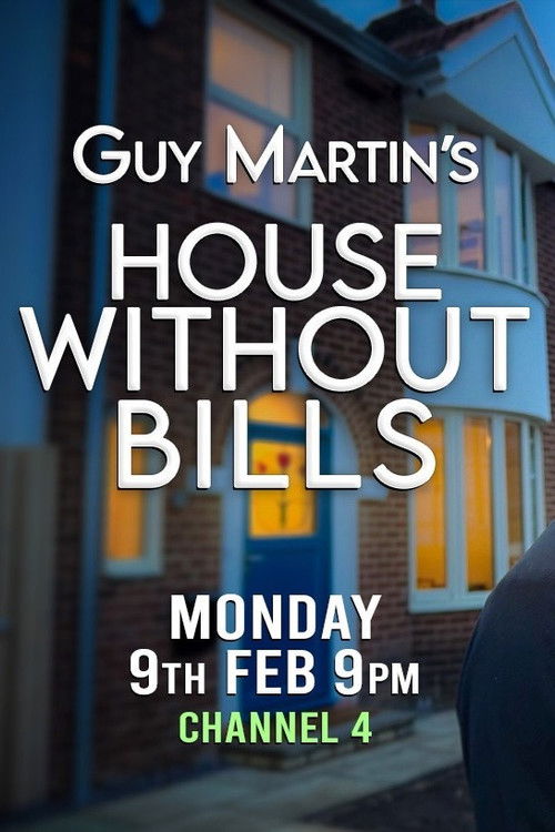 Movie poster for Guy Martin's House Without Bills (2026)