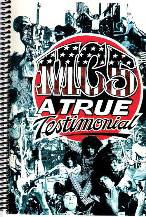 Movie poster for MC5: A True Testimonial (2002)