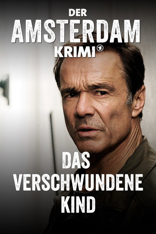 Movie poster for Amsterdam Undercover: The missing child (2020)
