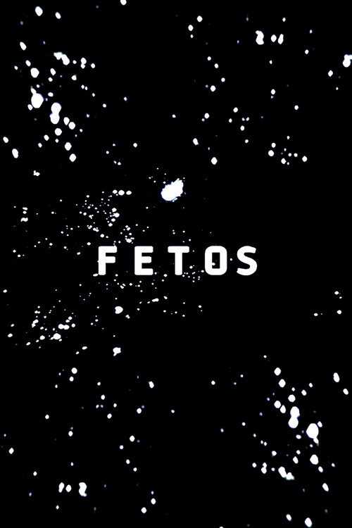 Fetos poster