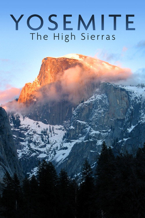 Movie poster for National Parks Exploration Series: Yosemite (2011)