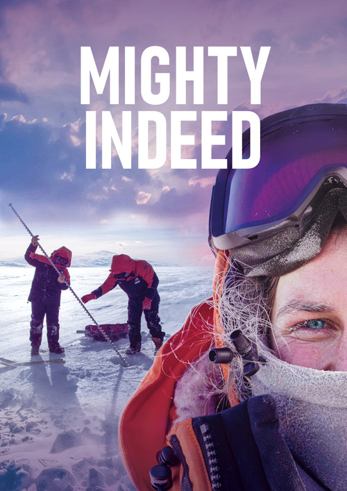 Movie poster for Mighty Indeed (2025)